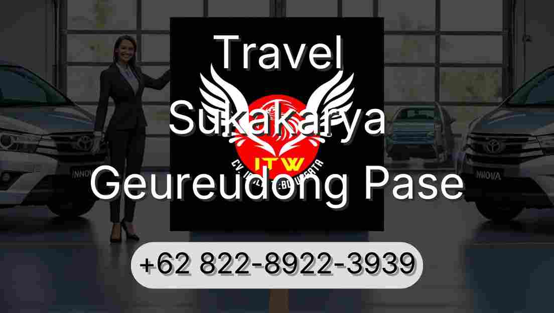 Travel Sukakarya Geureudong Pase