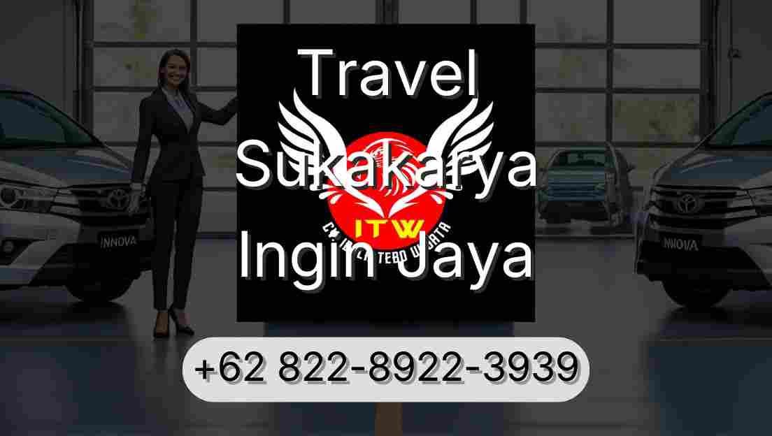Travel Sukakarya Ingin Jaya