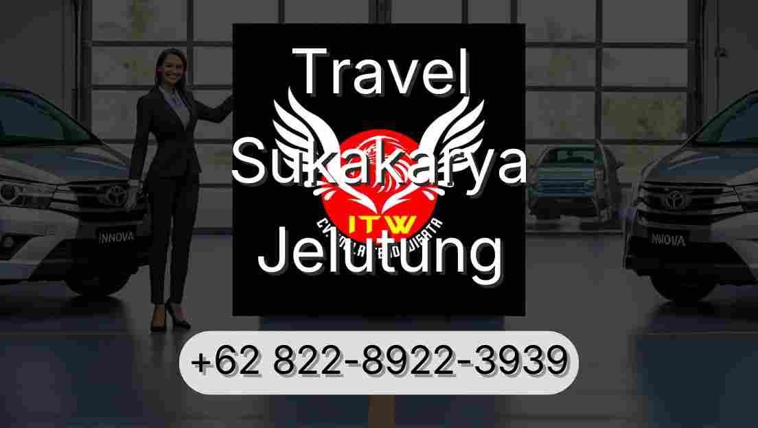Travel Sukakarya Jelutung