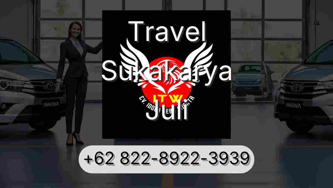 Travel Sukakarya Juli