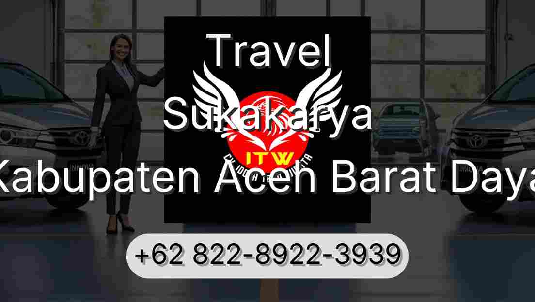 Travel Sukakarya Kabupaten Aceh Barat Daya