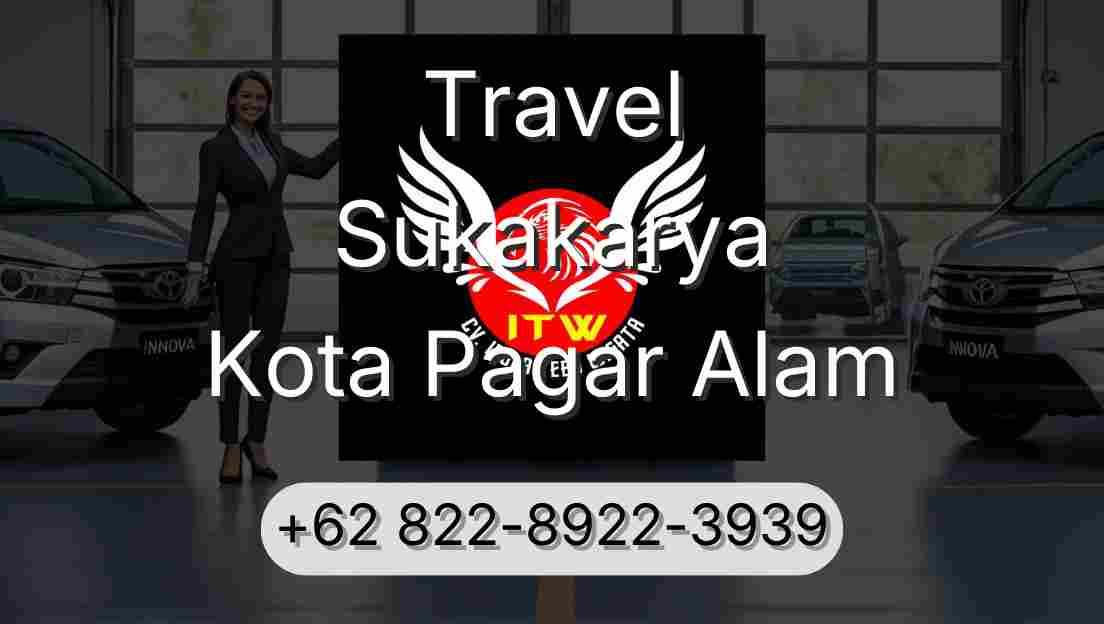 Travel Sukakarya Kota Pagar Alam