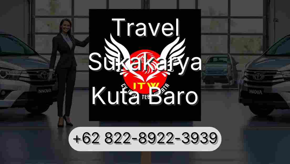 Travel Sukakarya Kuta Baro