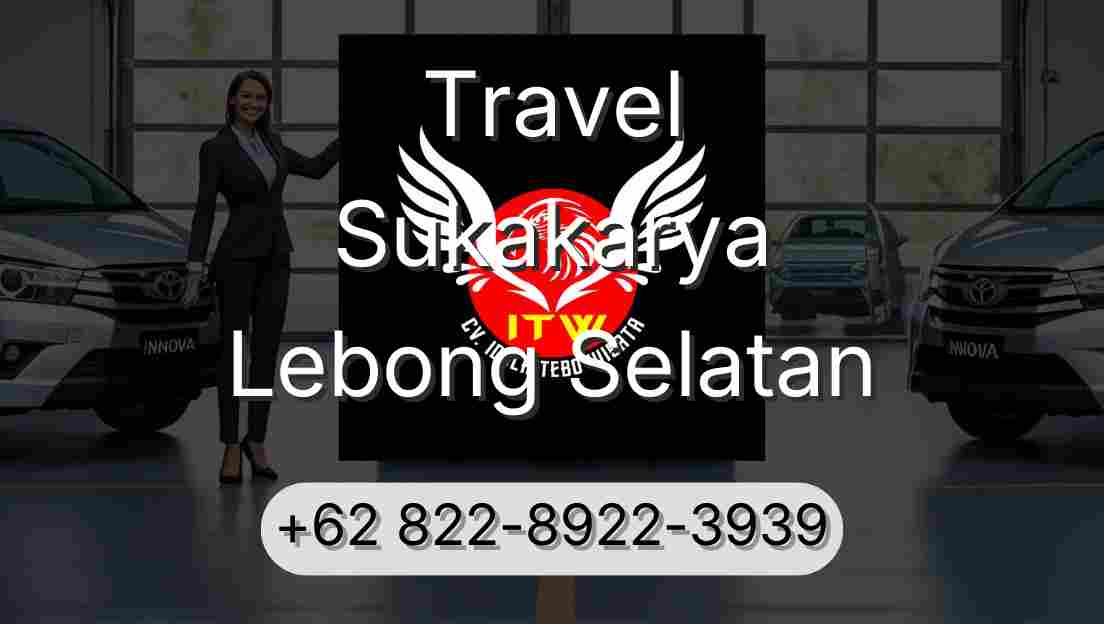 Travel Sukakarya Lebong Selatan