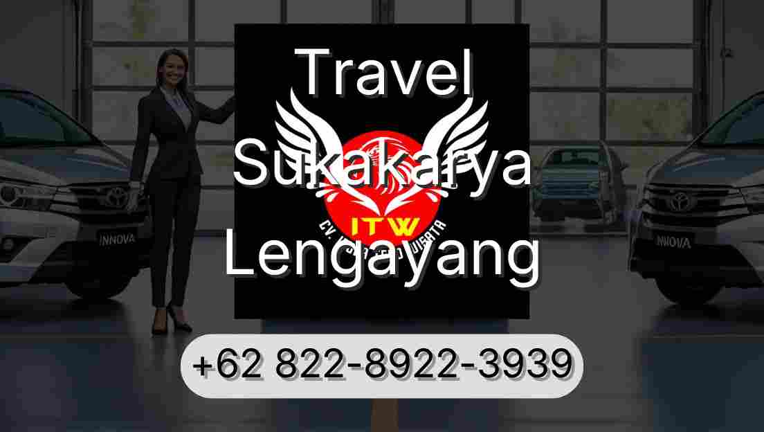 Travel Sukakarya Lengayang