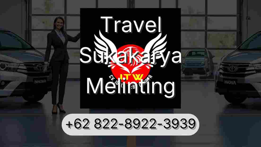 Travel Sukakarya Melinting