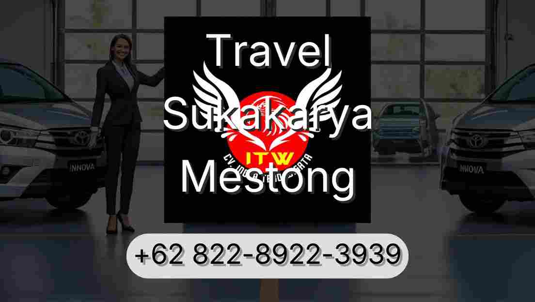 Travel Sukakarya Mestong