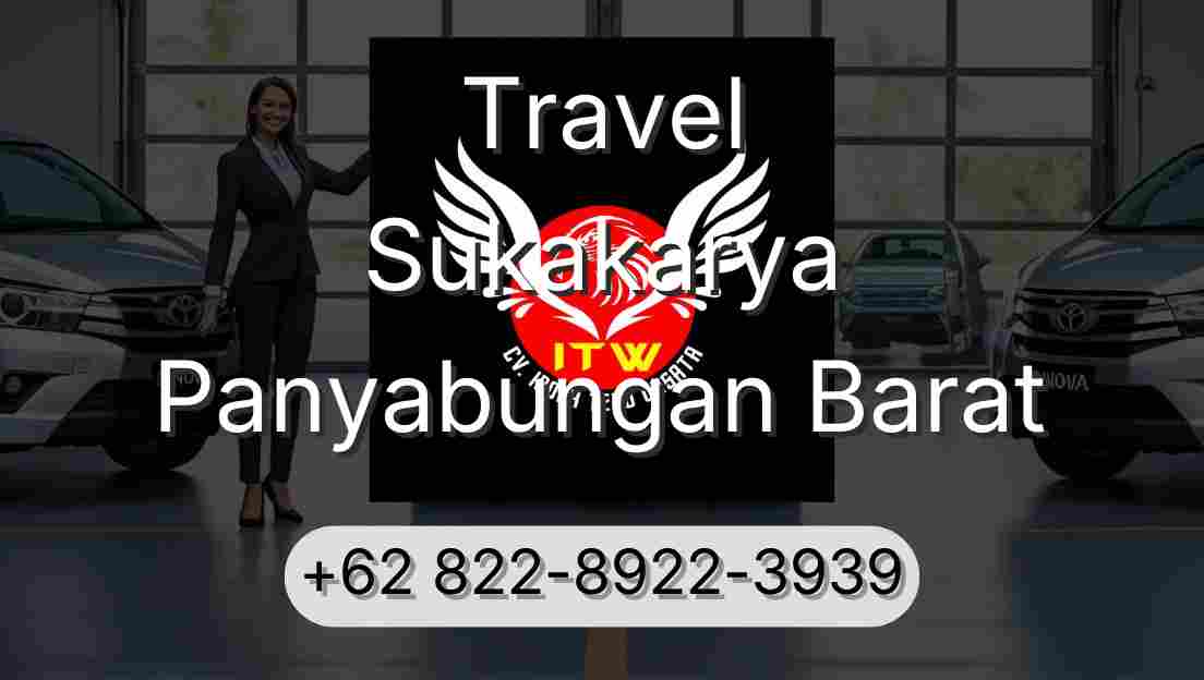 Travel Sukakarya Panyabungan Barat