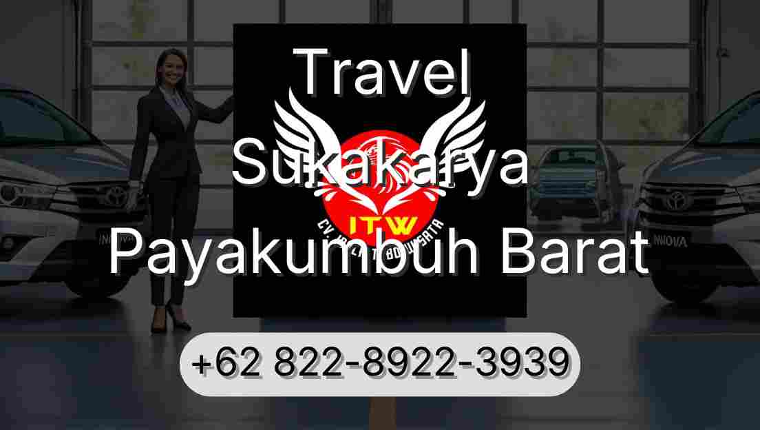 Travel Sukakarya Payakumbuh Barat