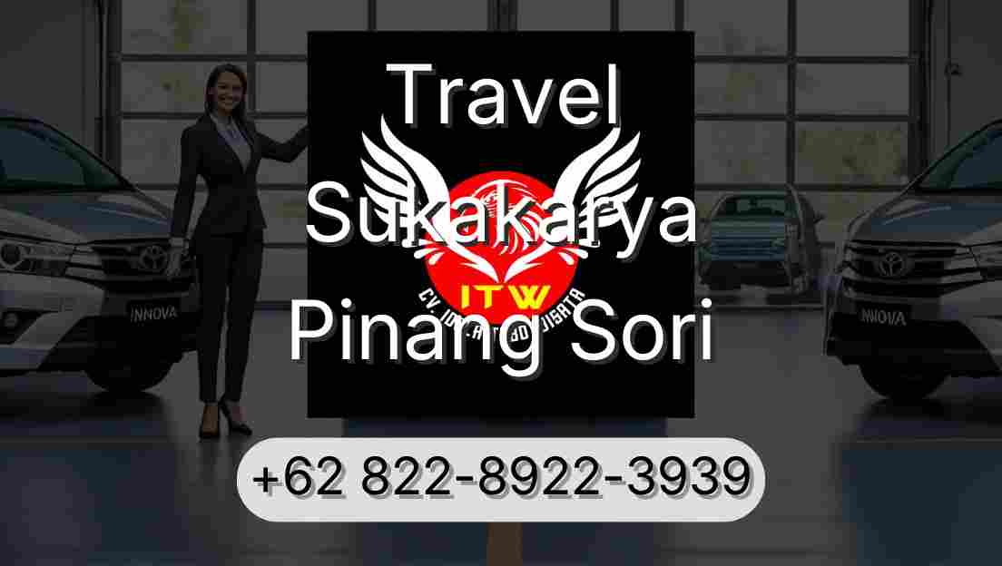 Travel Sukakarya Pinang Sori