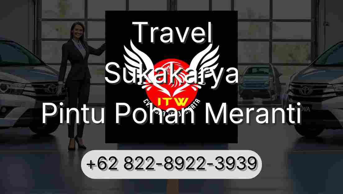 Travel Sukakarya Pintu Pohan Meranti