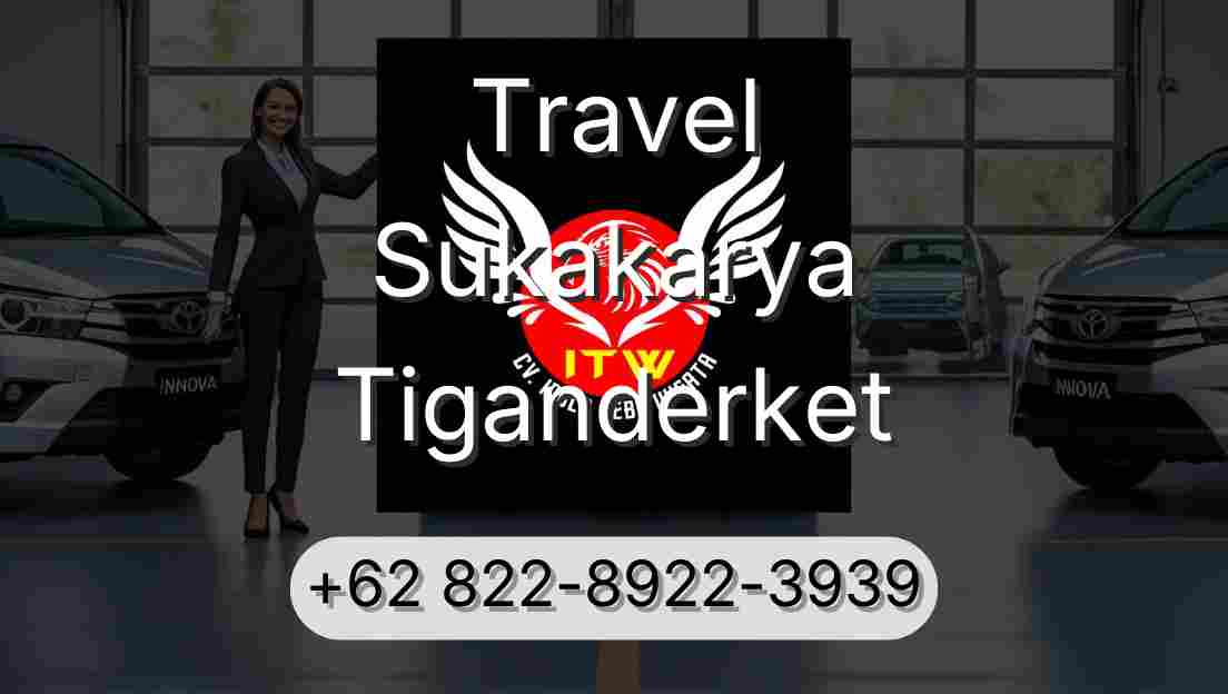 Travel Sukakarya Tiganderket