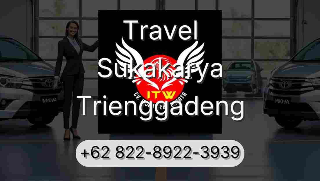 Travel Sukakarya Trienggadeng