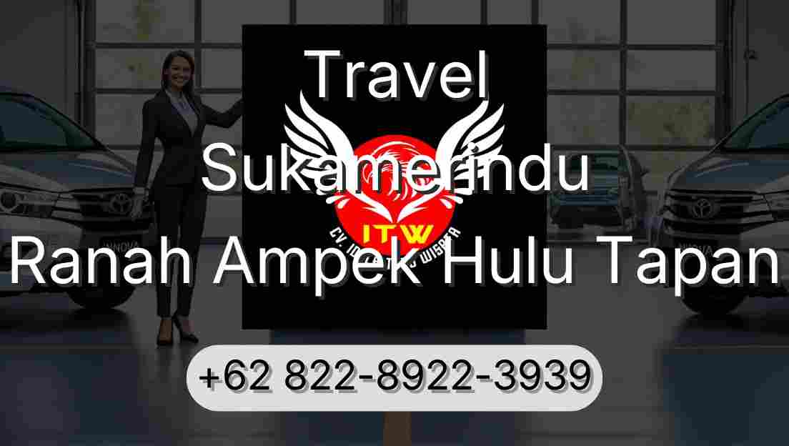 Travel Sukamerindu Ranah Ampek Hulu Tapan