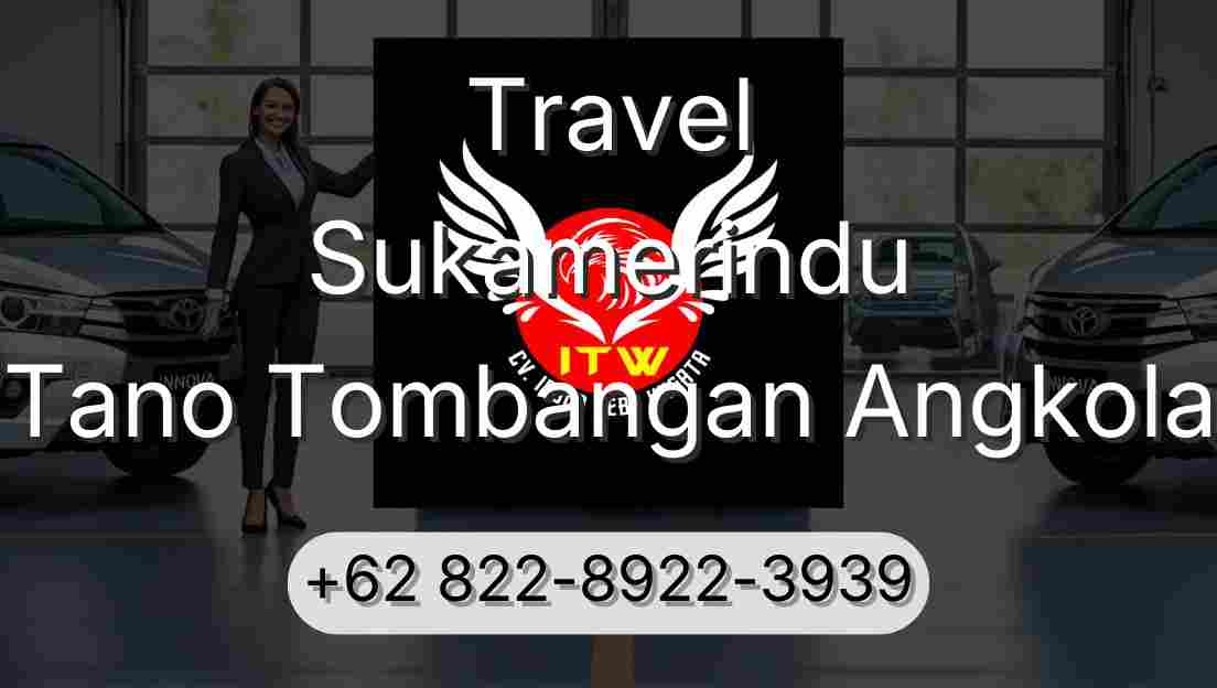 Travel Sukamerindu Tano Tombangan Angkola