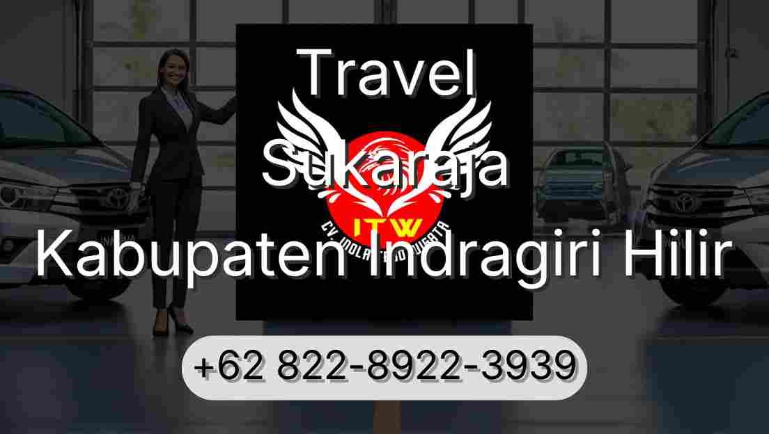 Travel Sukaraja Kabupaten Indragiri Hilir
