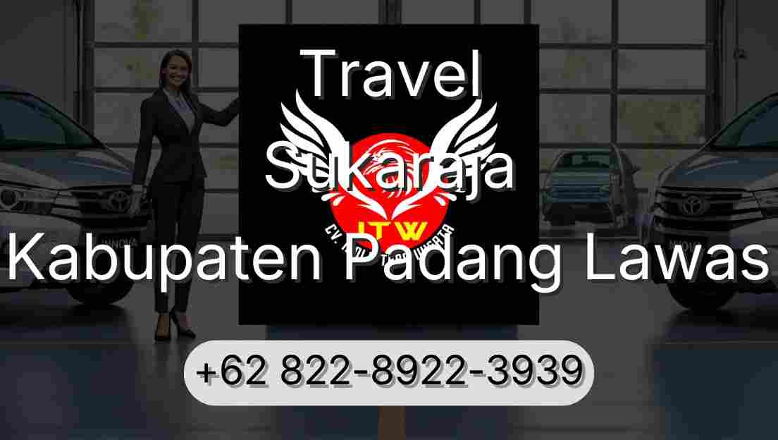 Travel Sukaraja Kabupaten Padang Lawas