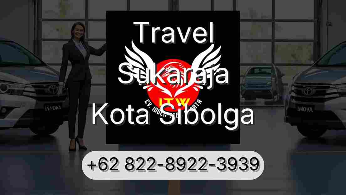 Travel Sukaraja Kota Sibolga