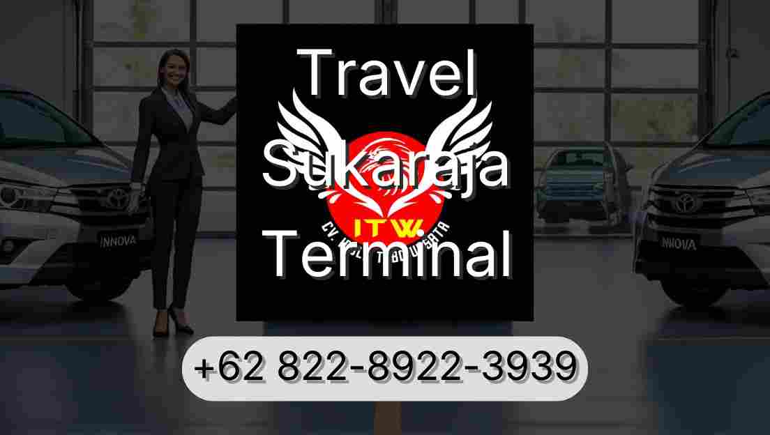 Travel Sukaraja Terminal