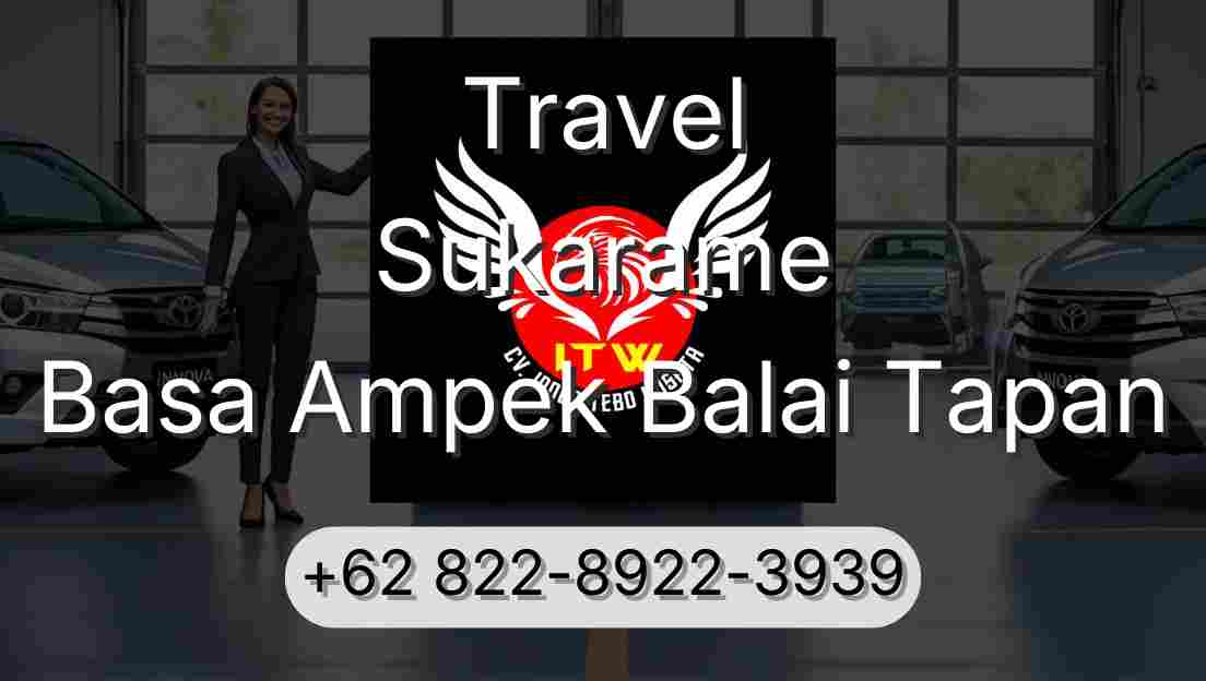 Travel Sukarame Basa Ampek Balai Tapan