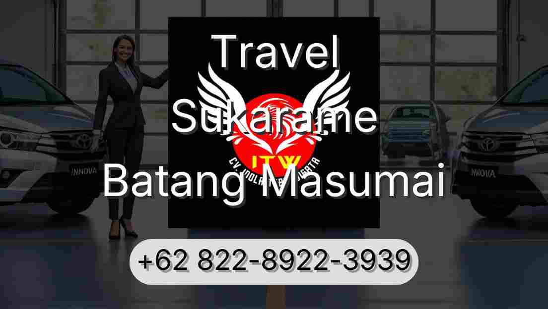 Travel Sukarame Batang Masumai