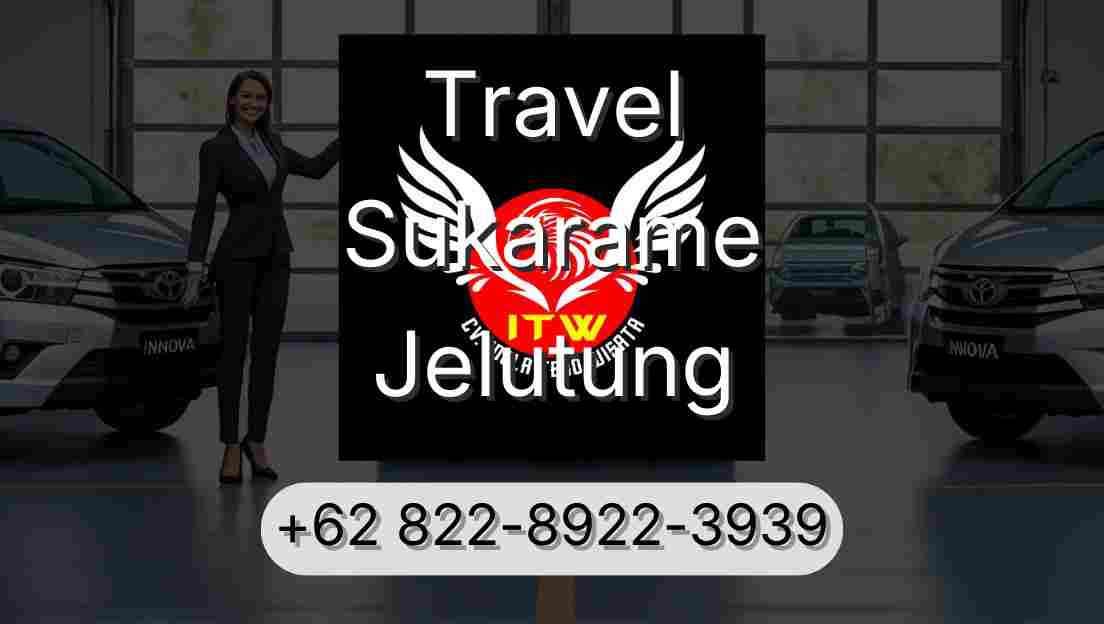 Travel Sukarame Jelutung