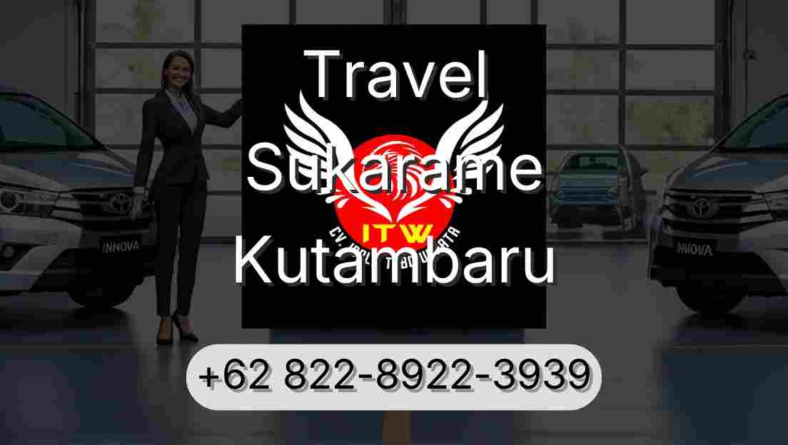Travel Sukarame Kutambaru
