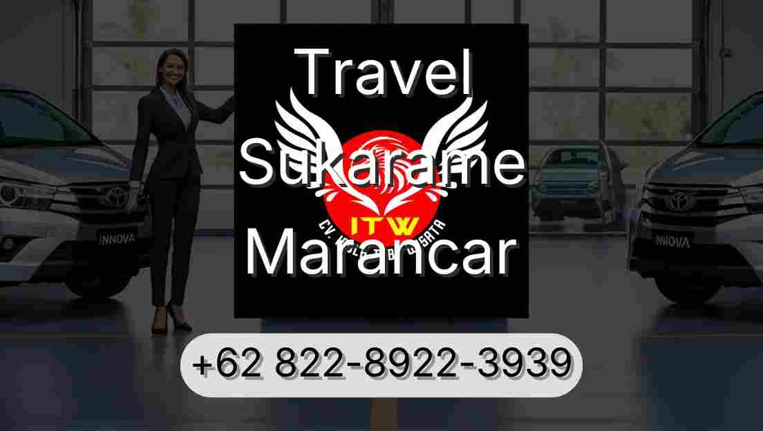 Travel Sukarame Marancar