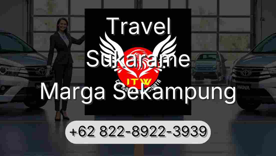 Travel Sukarame Marga Sekampung
