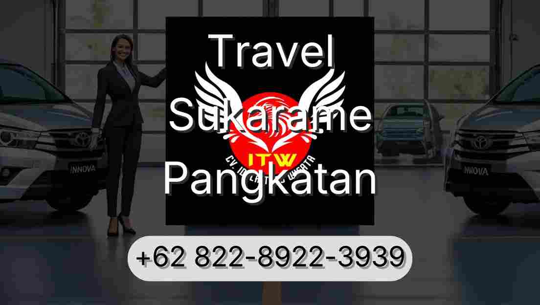 Travel Sukarame Pangkatan