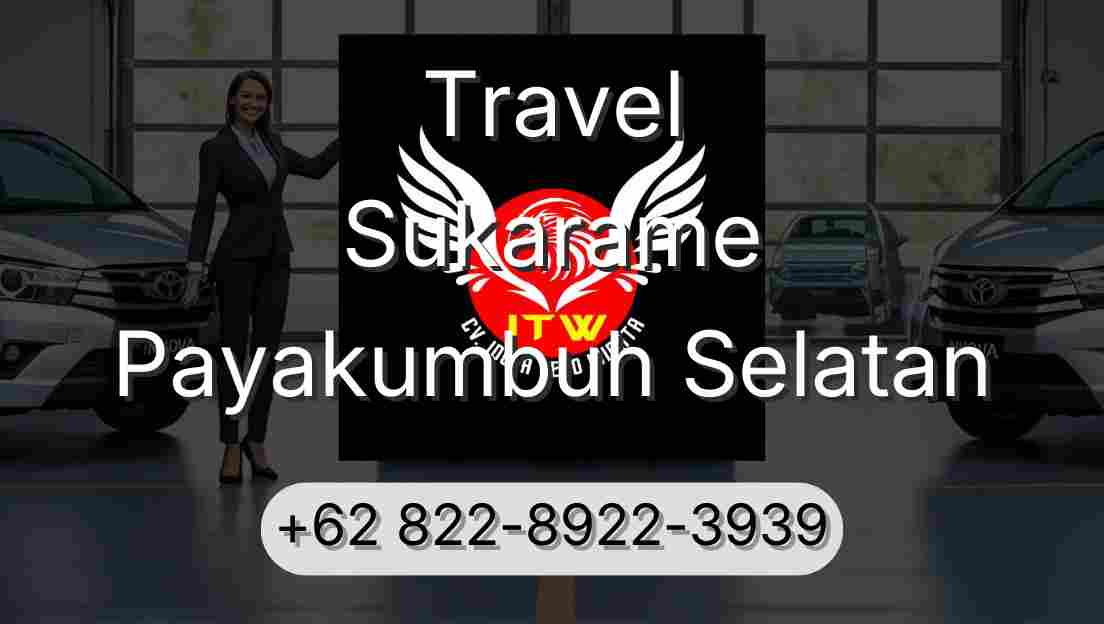 Travel Sukarame Payakumbuh Selatan