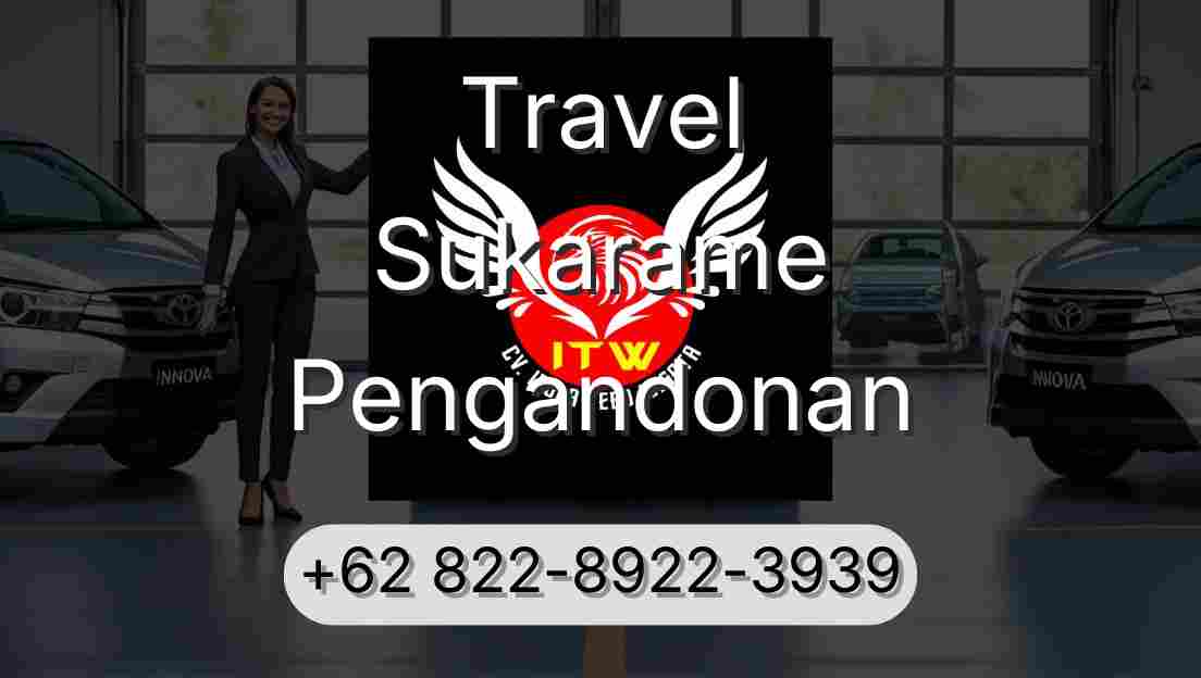 Travel Sukarame Pengandonan