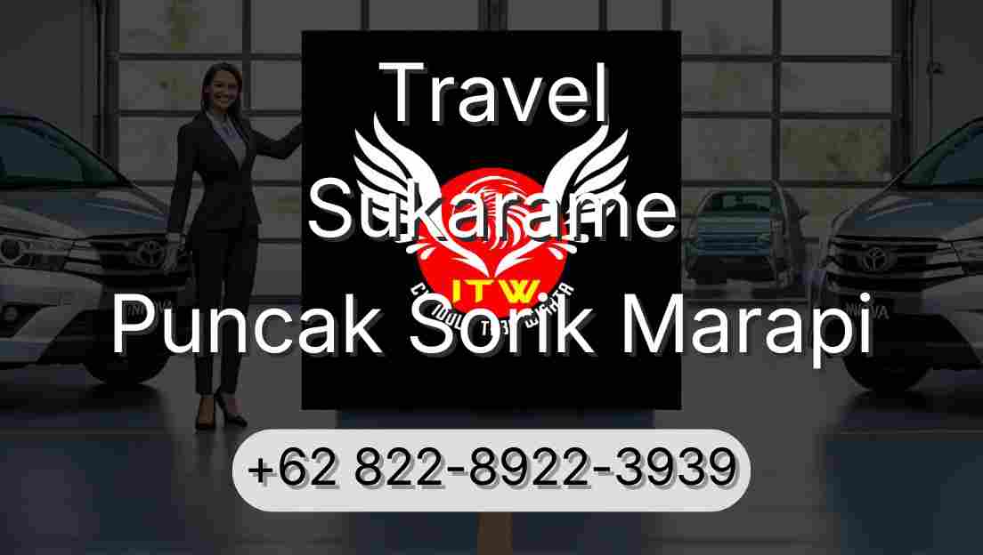 Travel Sukarame Puncak Sorik Marapi