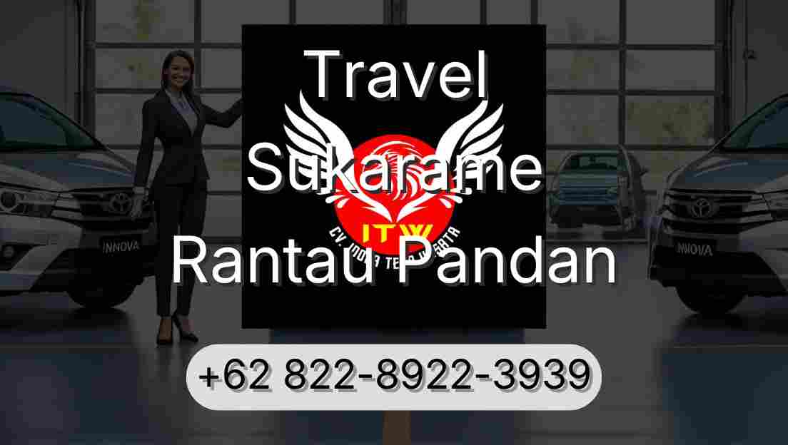 Travel Sukarame Rantau Pandan