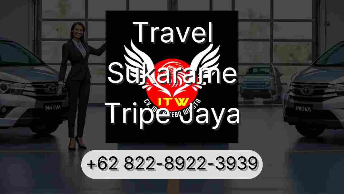 Travel Sukarame Tripe Jaya