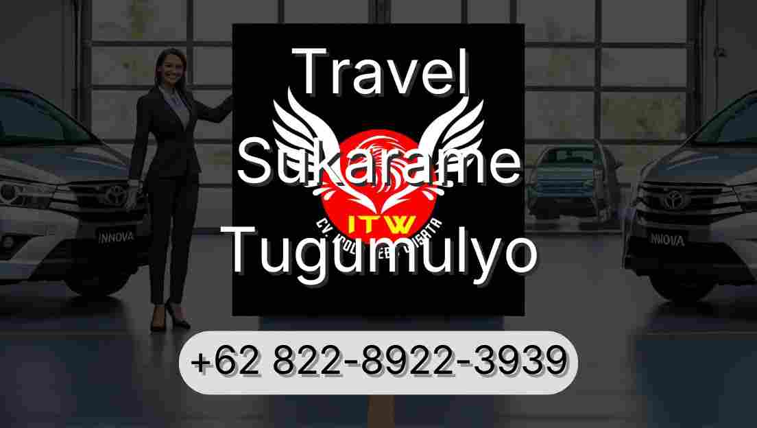 Travel Sukarame Tugumulyo