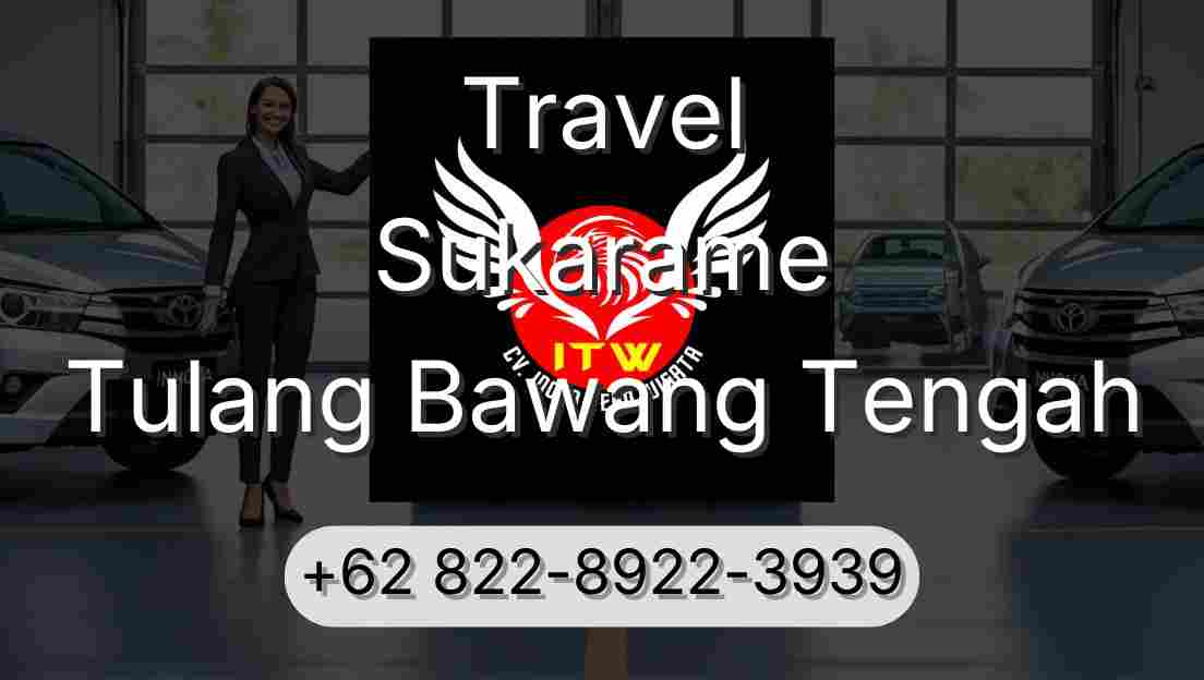 Travel Sukarame Tulang Bawang Tengah