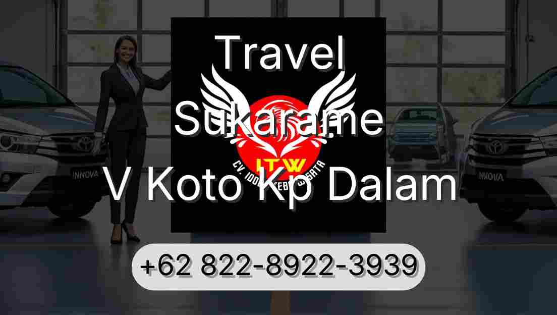 Travel Sukarame V Koto Kp Dalam