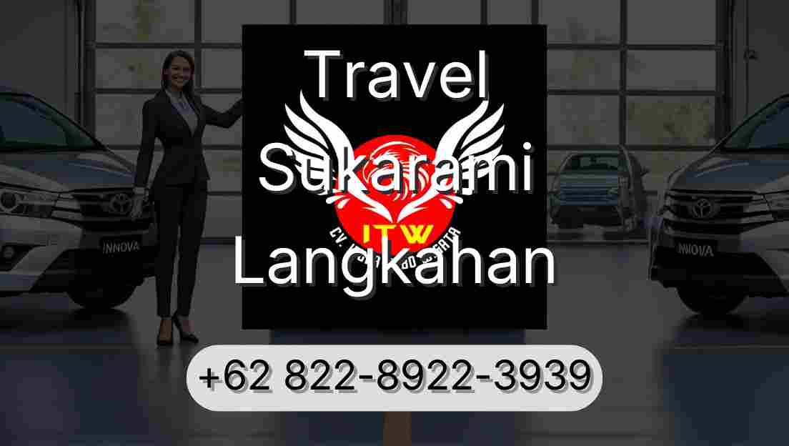 Travel Sukarami Langkahan