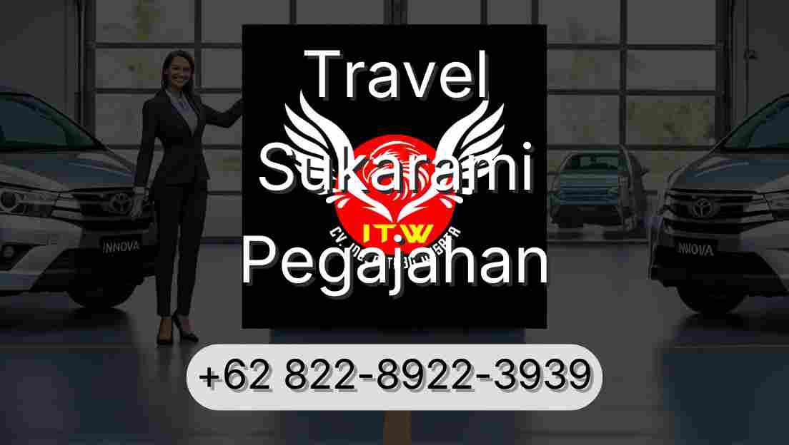 Travel Sukarami Pegajahan