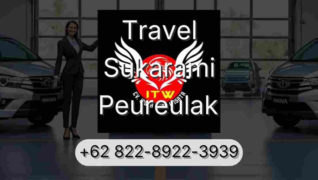 Travel Sukarami Peureulak