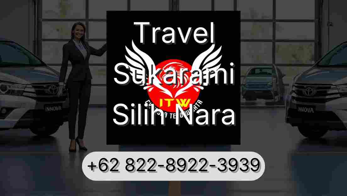 Travel Sukarami Silih Nara