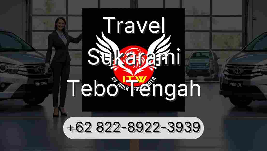 Travel Sukarami Tebo Tengah