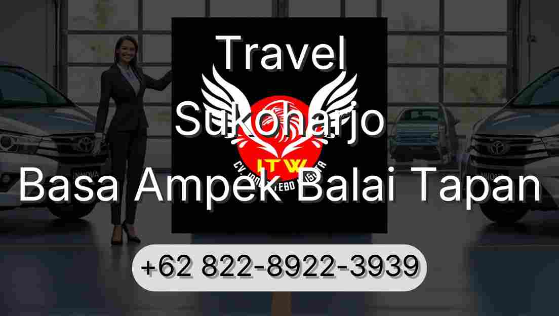 Travel Sukoharjo Basa Ampek Balai Tapan