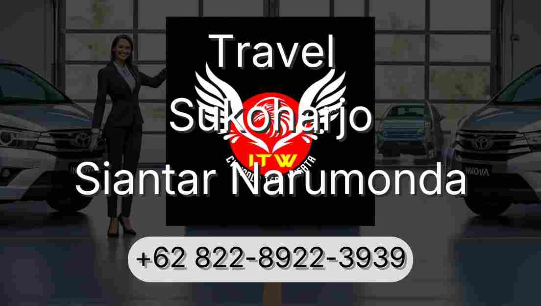 Travel Sukoharjo Siantar Narumonda