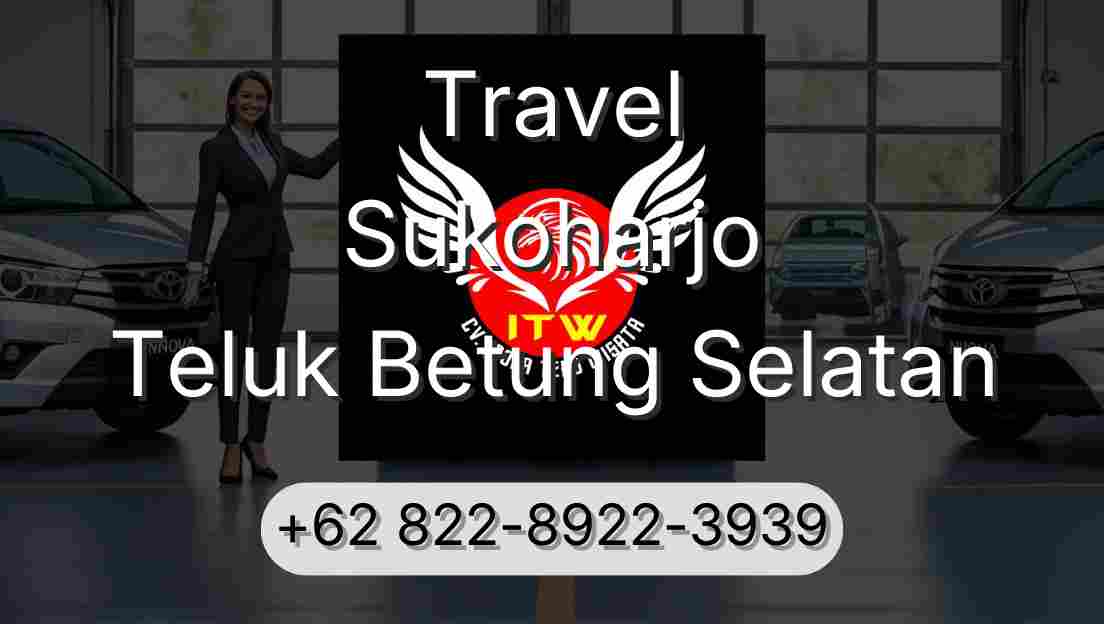 Travel Sukoharjo Teluk Betung Selatan
