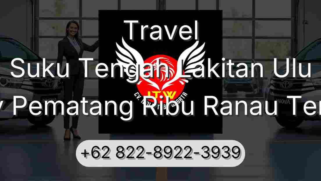 Travel Suku Tengah Lakitan Ulu Buay Pematang Ribu Ranau Tengah