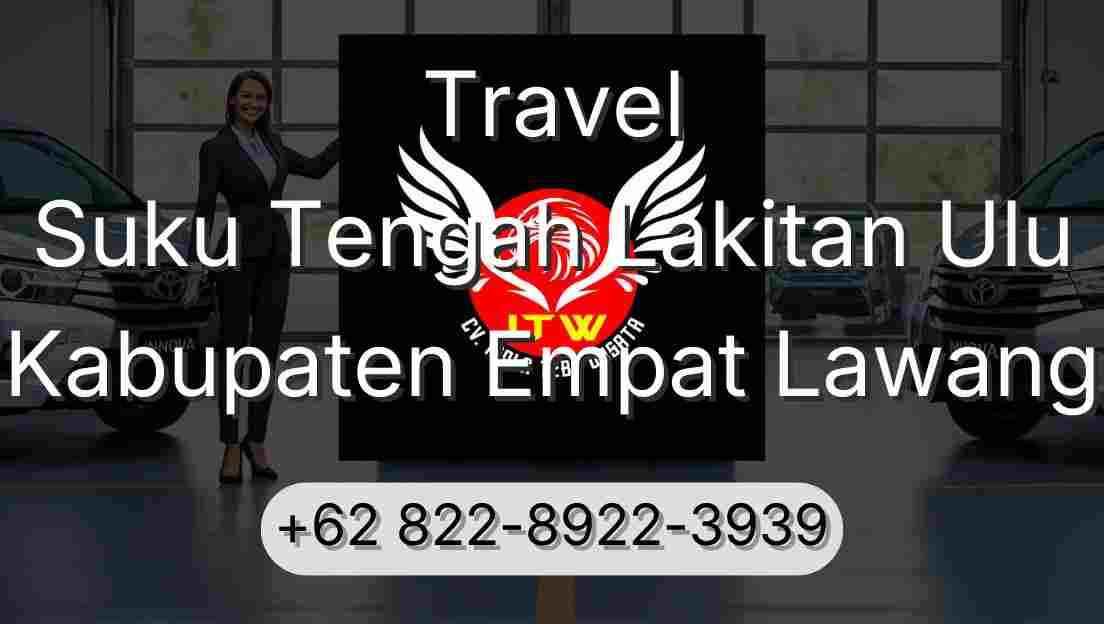 Travel Suku Tengah Lakitan Ulu Kabupaten Empat Lawang
