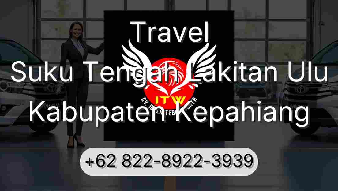 Travel Suku Tengah Lakitan Ulu Kabupaten Kepahiang