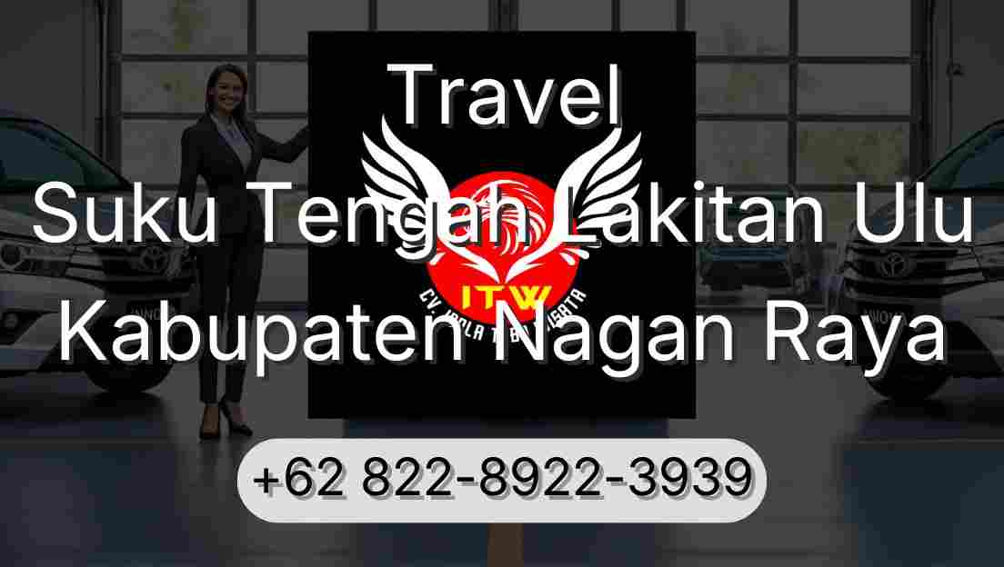 Travel Suku Tengah Lakitan Ulu Kabupaten Nagan Raya
